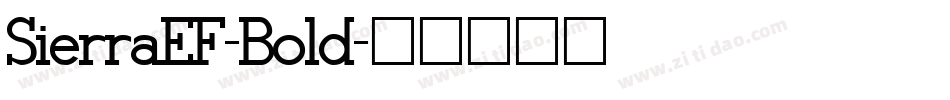 SierraEF-Bold字体转换