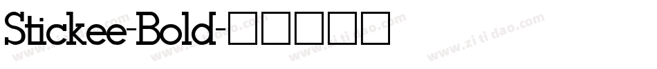 Stickee-Bold字体转换
