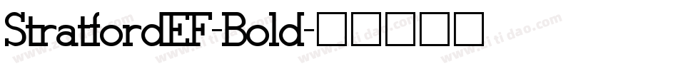 StratfordEF-Bold字体转换
