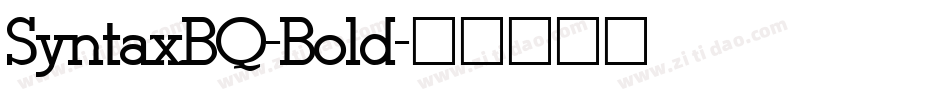 SyntaxBQ-Bold字体转换