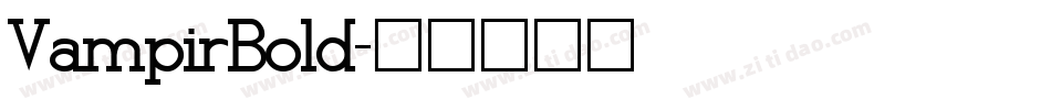 VampirBold字体转换