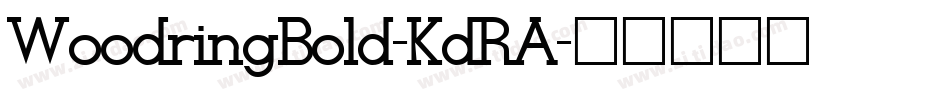 WoodringBold-KdRA字体转换