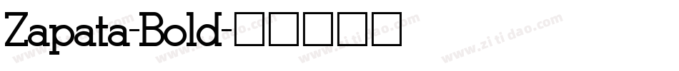 Zapata-Bold字体转换