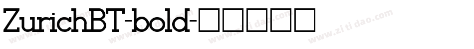 ZurichBT-bold字体转换