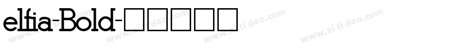 elfia-Bold字体转换