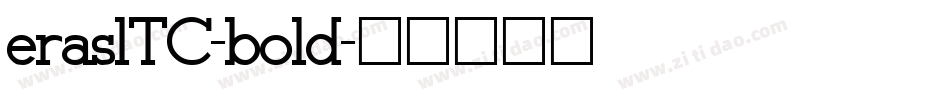eraslTC-bold字体转换