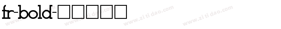 fr-bold字体转换