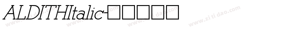 ALDITHItalic字体转换