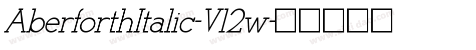 AberforthItalic-Vl2w字体转换