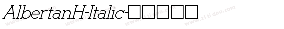 AlbertanH-Italic字体转换