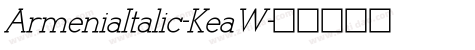 ArmeniaItalic-KeaW字体转换