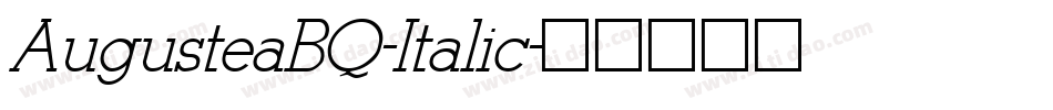 AugusteaBQ-Italic字体转换