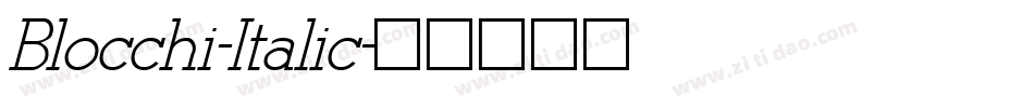 Blocchi-Italic字体转换
