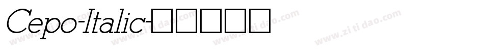 Cepo-Italic字体转换