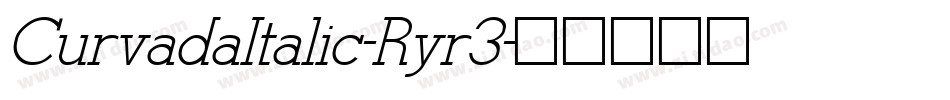 CurvadaItalic-Ryr3字体转换