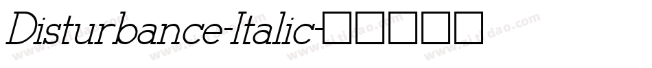 Disturbance-Italic字体转换