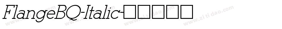 FlangeBQ-Italic字体转换