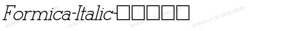 Formica-Italic字体转换 Formica-Italic字体转换