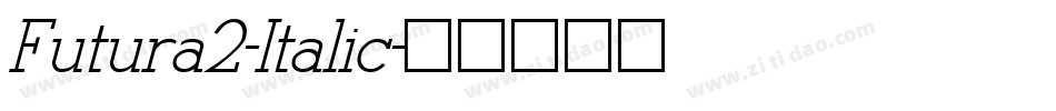 Futura2-Italic字体转换