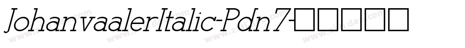 JohanvaalerItalic-Pdn7字体转换