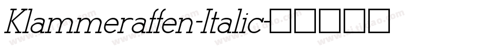 Klammeraffen-Italic字体转换 Klammeraffen-Italic字体转换