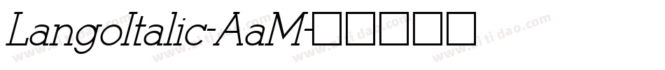 LangoItalic-AaM字体转换