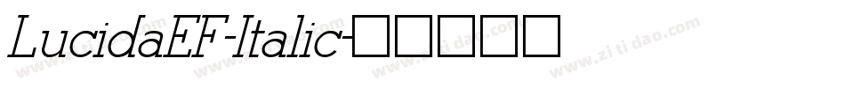 LucidaEF-Italic字体转换