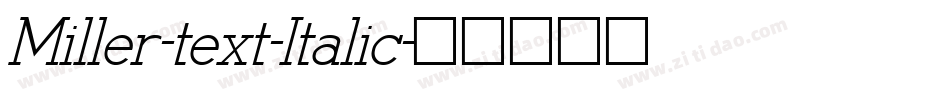 Miller-text-Italic字体转换