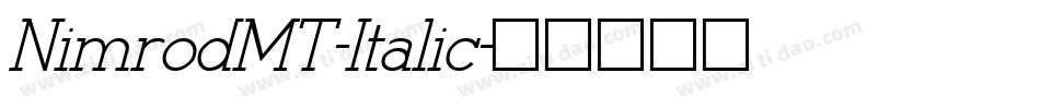 NimrodMT-Italic字体转换