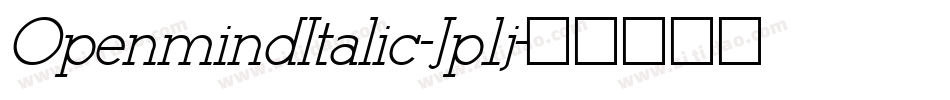 OpenmindItalic-Jp1j字体转换