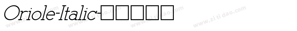 Oriole-Italic字体转换