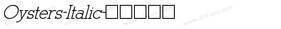 Oysters-Italic字体转换