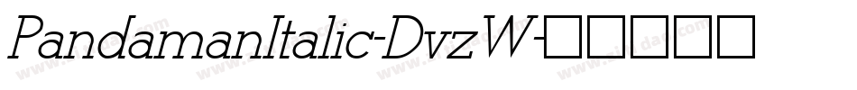 PandamanItalic-DvzW字体转换