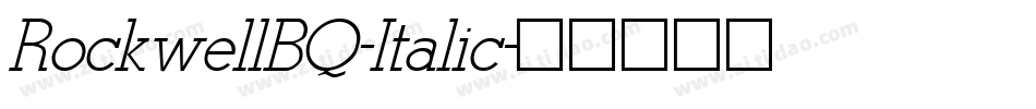 RockwellBQ-Italic字体转换