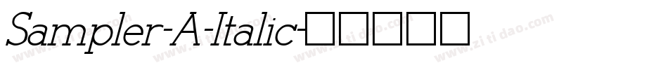 Sampler-A-Italic字体转换 Sampler-A-Italic字体转换