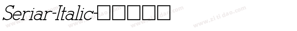 Seriar-Italic字体转换