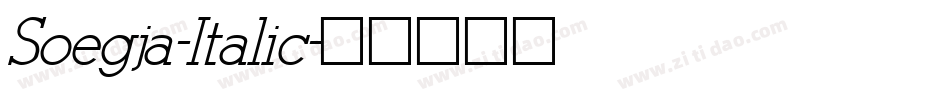 Soegja-Italic字体转换