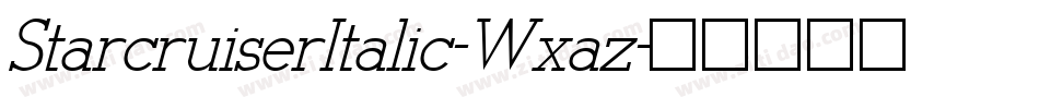 StarcruiserItalic-Wxaz字体转换