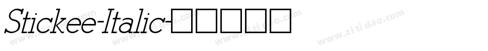 Stickee-Italic字体转换