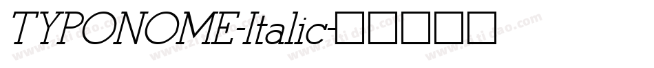 TYPONOME-Italic字体转换