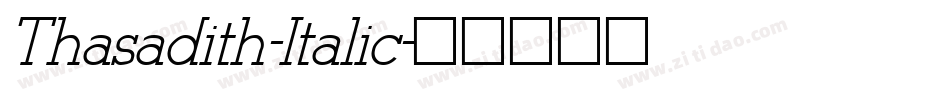 Thasadith-Italic字体转换