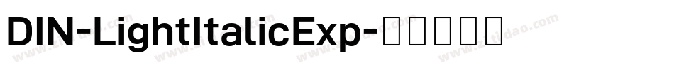 DIN-LightItalicExp字体转换