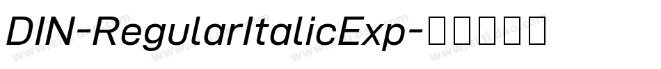 DIN-RegularItalicExp字体转换