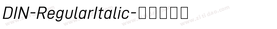 DIN-RegularItalic字体转换