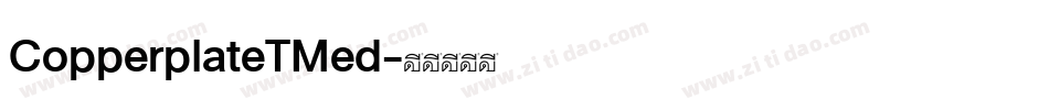 CopperplateTMed字体转换