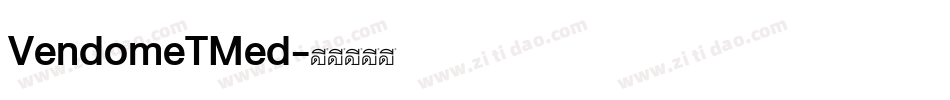 VendomeTMed字体转换