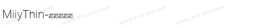 MiiyThin字体转换