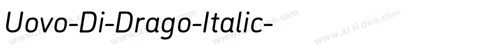Uovo-Di-Drago-Italic字体转换