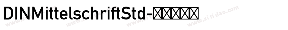 DINMittelschriftStd字体转换