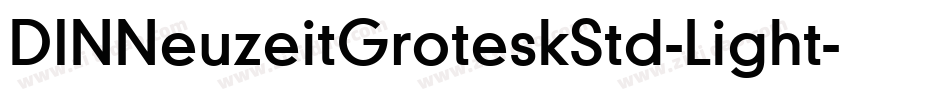 DINNeuzeitGroteskStd-Light字体转换